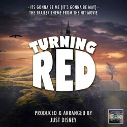 Turning Red: It's Gonna Be Me - It's Gonna Be May Soundtrack (Just Disney) - CD cover