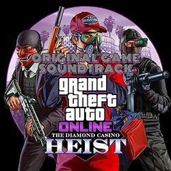 Grand Theft Auto V Online The Diamond Casino Heist Soundtrack (Alusville ) - CD cover