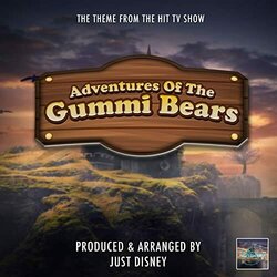 Adventures of the Gummi Bears Main Theme Soundtrack (Just Disney) - Carátula