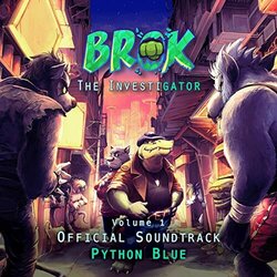 Brok the InvestiGator - Vol. 1 Ścieżka dźwiękowa (Python Blue) - Okładka CD