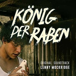 Knig der Raben Soundtrack (Lenny Mockridge) - CD cover