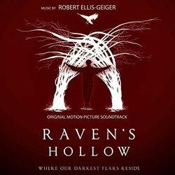 Raven's Hollow - Vol. 1 Ścieżka dźwiękowa (Robert Ellis-Geiger) - Okładka CD