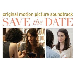 Save the Date Soundtrack (Various Artists, Hrishikesh Hirway) - CD cover