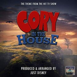 Cory in the House Main Theme Soundtrack (Just Disney) - CD cover
