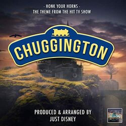 Chuggington: Honk Your Horns Trilha sonora (Just Disney) - capa de CD