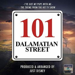 101 Dalmatian Street: I've Got My Pups With Me Trilha sonora (Just Disney) - capa de CD