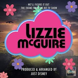 Lizzie McGuire: We'll Figure It Out Ścieżka dźwiękowa (Just Disney) - Okładka CD