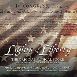 Lights of Liberty Soundtrack (John Debney) - CD cover