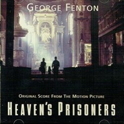 Heaven's Prisoners Soundtrack (	George Fenton) - CD cover