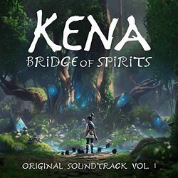Kena: Bridge of Spirits, Vol. 1 Soundtrack (Theophany ) - CD cover