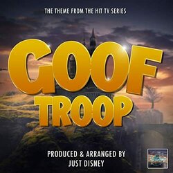 Goof Troop Main Theme Soundtrack (Just Disney) - CD cover