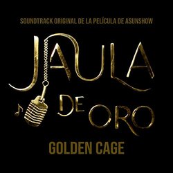 Golden Cage - Julio López