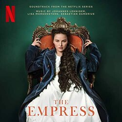 The Empress Soundtrack (Sebastian Damerius, 	Johannes Lehniger 	, Lisa Morgenstern) - CD cover