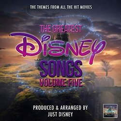 The Greatest Disney Songs Vol. 5 Soundtrack (Just Disney) - CD-Cover