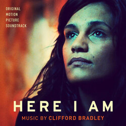 Here I Am Colonna sonora (Cliff Bradley) - Copertina del CD
