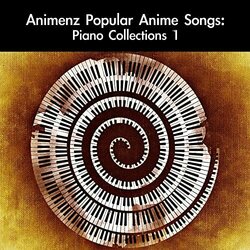 Animenz Popular Anime Songs: Piano Collections 1 Soundtrack (daigoro789 , Various Artists) - CD cover