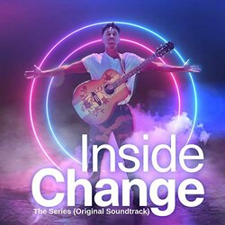 Inside Change: The Series Colonna sonora (Justin Michael Williams) - Copertina del CD