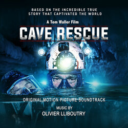 Cave Rescue Ścieżka dźwiękowa (Olivier Lliboutry) - Okładka CD