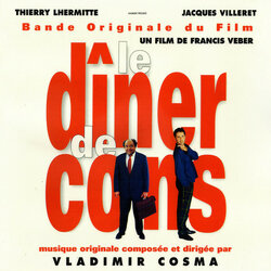 Le Dner de cons Soundtrack (Vladimir Cosma) - CD cover
