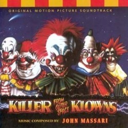 Killer Klowns from Outer Space Soundtrack (John Massari) - CD-Cover