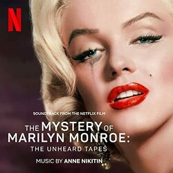 The Mystery of Marilyn Monroe: The Unheard Tapes Soundtrack (Anne Nikitin) - CD cover