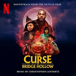 The Curse of Bridge Hollow Soundtrack (Christopher Lennertz) - CD cover
