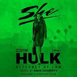 She-Hulk: Attorney at Law - Vol. 2: Episodes 5-9 Soundtrack (Amie Doherty) - CD cover