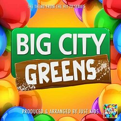 Big City Greens Main Theme Trilha sonora (Just Kids) - capa de CD