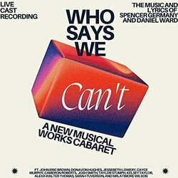 Who Says We Can't Ścieżka dźwiękowa (Spencer Germany, Daniel J. Ward) - Okładka CD