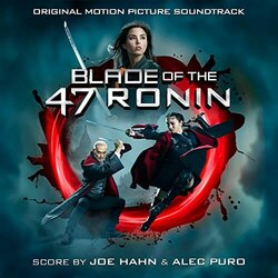 Blade of the 47 Ronin Soundtrack (Joe Hahn, Alec Puro) - CD cover