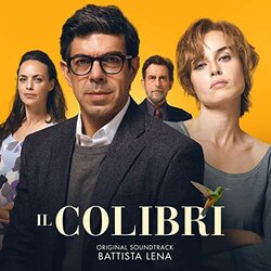 Il Colibri Soundtrack (Battista Lena) - CD-Cover