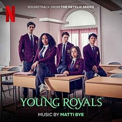 Young Royals: Season 2 Ścieżka dźwiękowa (Matti Bye) - Okładka CD