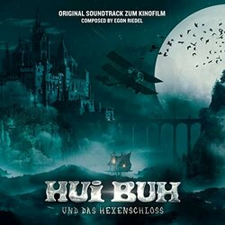 Hui Buh und das Hexenschloss サウンドトラック (Egon Riedel) - CDカバー