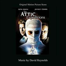 The Attic Expeditions Soundtrack (David Reynolds) - CD cover