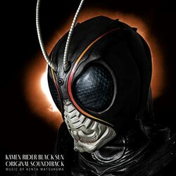 Kamen Rider Black Sun Soundtrack (Kenta Matsukuma) - CD-Cover