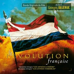 La Rvolution Franaise - Les Annes Lumire & Les Annes Terribles Colonna sonora (Georges Delerue) - Copertina del CD