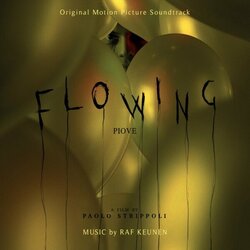 Flowing - Piove Soundtrack (Raf Keunen) - CD cover