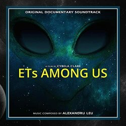 ETs Among Us Trilha sonora (Alexandru Leu) - capa de CD