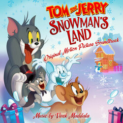 Tom and Jerry: Snowman's Land サウンドトラック (Vivek Maddala) - CDカバー