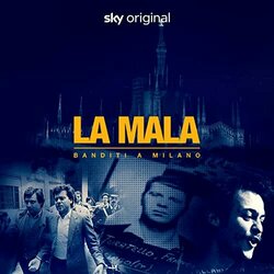 La Mala - Banditi a Milano サウンドトラック (Yakamoto Kotzuga) - CDカバー