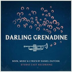 Darling Grenadine Colonna sonora (Daniel Zaitchik, Daniel Zaitchik) - Copertina del CD