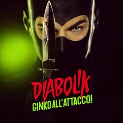 Diabolik - Ginko all'attacco! 声带 (Pivio , Aldo De Scalzi) - CD封面