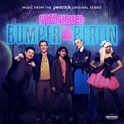 Pitch Perfect: Bumper In Berlin Trilha sonora (Various Artists) - capa de CD