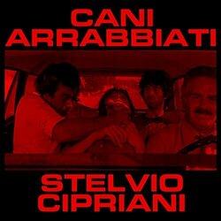 Cani arrabbiati サウンドトラック (Stelvio Cipriani) - CDカバー