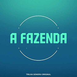 A Fazenda Soundtrack (Various Artists) - CD cover