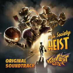 Knockout City: High Society Heist サウンドトラック (Matt Naylor, Sonny Rey, The Soundlings & The Cover-Ups) - CDカバー