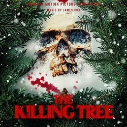 The Killing Tree Trilha sonora (James Cox) - capa de CD