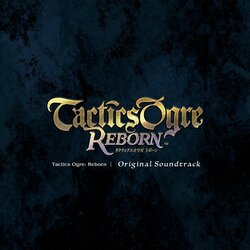 Tactics Ogre: Reborn Soundtrack (Hitoshi Sakimoto) - Cartula
