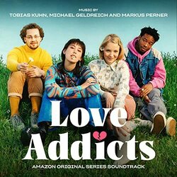 Love Addicts - Markus Perner, Tobias Kuhn, Michael Geldreich 	