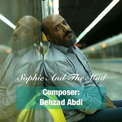 Sophie and the Mad Soundtrack (Behzad Abdi) - CD cover